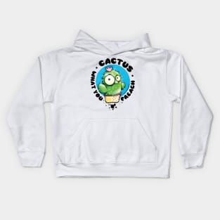 Cactus What You Preach! Funny saying cactus pun with cartoony cactus character Kids Hoodie